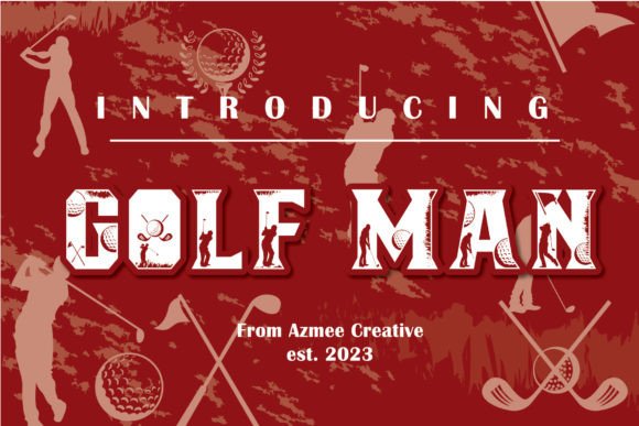 Golf Man: More Than Just a Display Font for Sports