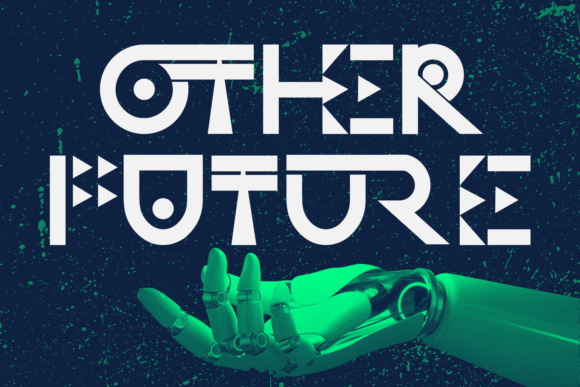 Other Future: A Typeface for the Digital Frontier